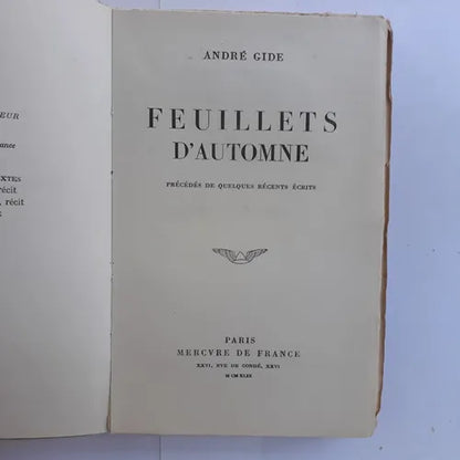 Libro usado en venta: Feuillets D'Automne de Andre Gide; editorial Mercvre de France impreso en 1949 realizamos envios a todo el mundo.1