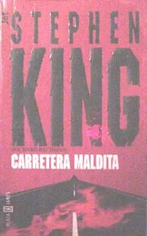 Libro usado en venta: Carretera maldita de Stephen King; editorial Plaza & Janes impreso en 1998 realizamos envios a todo el mundo.1