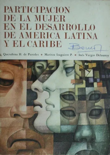 Libro usado en venta: Participacion de la mujer en el desarrollo de Am?rica Latina y el Caribe de Querubina De Paredes - Izaguirre Unicef 1975.1