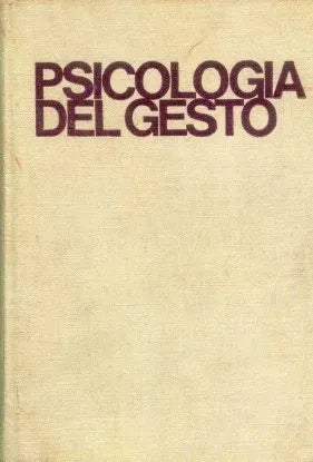 Libro usado en venta: Psicologia del gesto de Charlotte Wolff; editorial Luis Miracle impreso en 1966 realizamos envios a todo el mundo.1