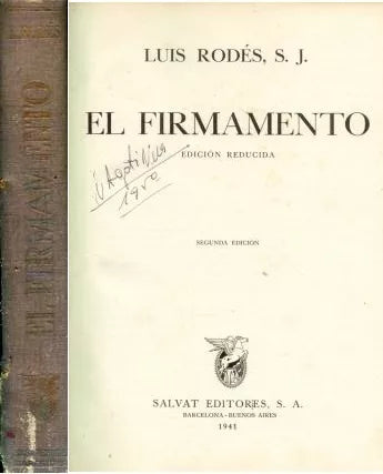 Libro usado en venta: El firmamento de Luis Rodes S. J; editorial Salvat impreso en 1941 realizamos envios a todo el mundo.1