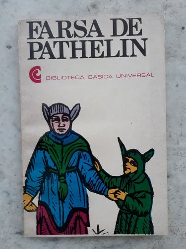 Libro usado en venta: Farsa de Pathelin; editorial Centro Editor de America Latina impreso en 1970 realizamos envios a todo el mundo.1