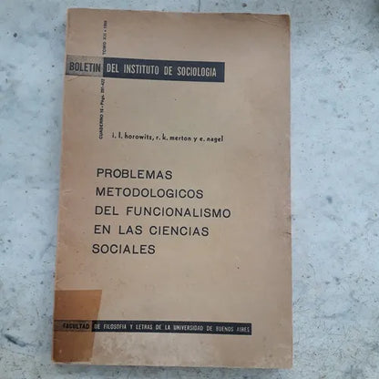 Libro usado en venta: Problemas metodologicos del funcionalismo en las Ciencias Sociales de Horowitz - Merton - Nagel; impreso en 1959.1