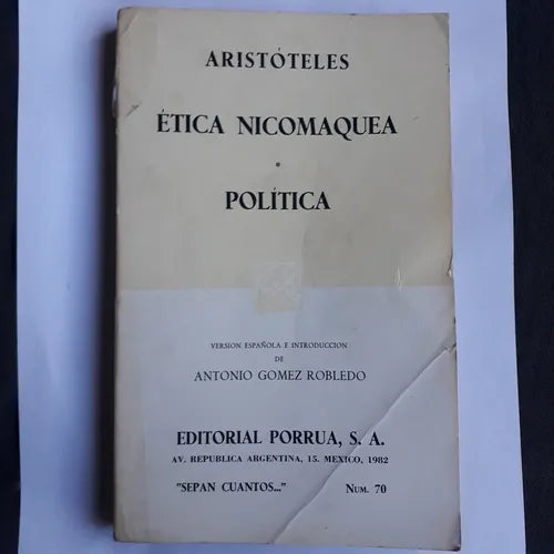 Libro usado en venta: Etica Nicomaquea - Politica de Aristoteles; editorial Porrua impreso en 1982 realizamos envios a todo el mundo.1