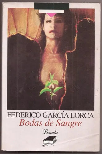 Libro usado en venta: Bodas de sangre de Federico Garcia Lorca; editorial Losada impreso en 1994 realizamos envios a todo el mundo.1