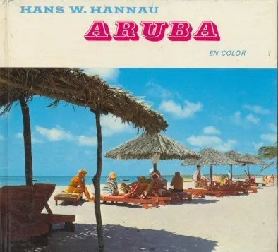 Libro usado en venta: Aruba en color de Hans W. Hannau; editorial Argo realizamos envios a todo el mundo.1