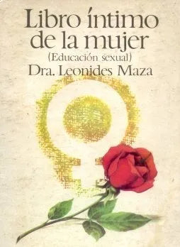 Libro usado en venta: Libro intimo de la mujer de Leonides Maza; impreso en 1974 realizamos envios a todo el mundo.1