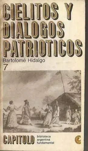 Libro usado en venta: Cielitos y dialogos patrioticos de Bartolome Hidalgo; editorial Centro Editor de America Latina impreso en 1967.1