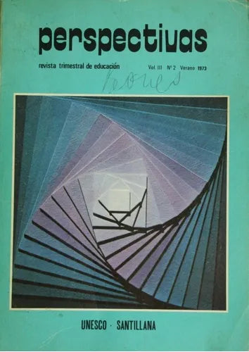 Libro usado en venta: Perspectivas - Revista trimestral de educacion de Unesco - Santillana; editorial Santillana impreso en 1973.1