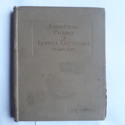 Libro usado en venta: Curso de lengua castellana - Segundo Libro de Roberto F. Giusti; editorial Angel Estrada realizamos envios a todo el mundo.1