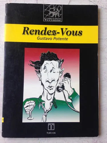 Libro usado en venta: Rendez-Vous de Gustavo Potente; editorial Talcas impreso en 2004 realizamos envios a todo el mundo.1