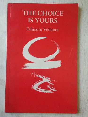 Libro usado en venta: The choice is yours - Ethics in vedanta; editorial Central Chinmaya impreso en 1997 realizamos envios a todo el mundo.1