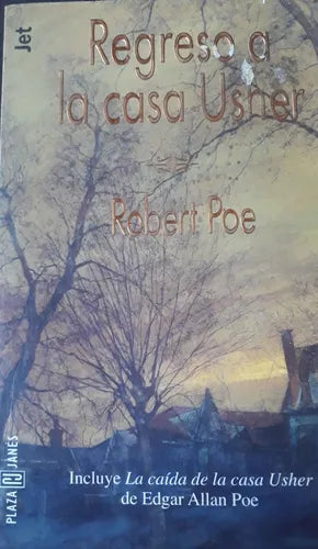 Libro usado en venta: Regreso a la casa Usher de Roberto Poe; editorial Plaza & Janes impreso en 1997 realizamos envios a todo el mundo.1