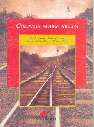 Libro usado en venta: Cuentos sobre rieles; editorial Cantaro impreso en 2000 realizamos envios a todo el mundo.1