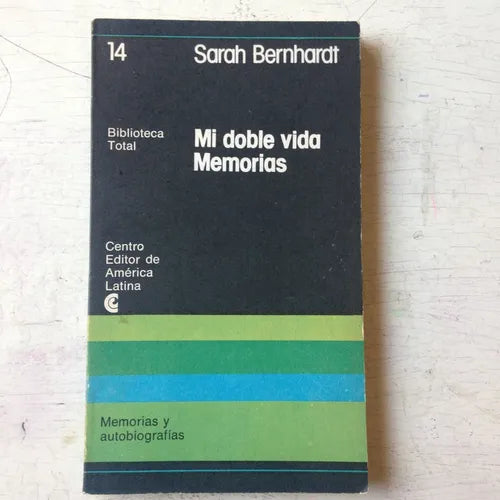 Libro usado en venta: Mi doble vida Memorias de Sarah Bernhardt; editorial Centro Editor de America Latina impreso en 1977 envios a todo el mundo.1