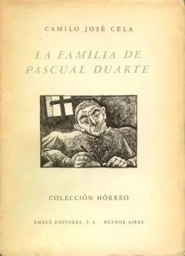 Libro usado en venta: La familia de Pascual Duarte de Camilo Jose Cela; editorial Emece impreso en 1945 realizamos envios a todo el mundo.1