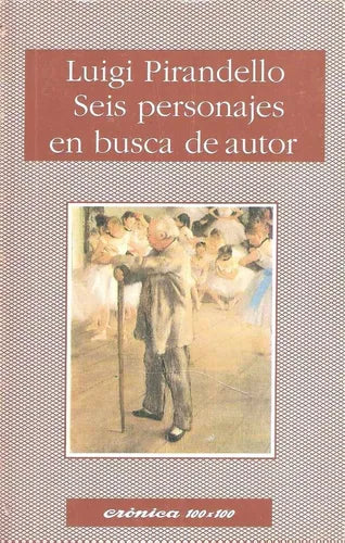 Libro usado en venta: Seis personajes en busca de autor de Luigi Pirandello; editorial Nuevo Siglo impreso en 1994 realizamos envios a todo el mundo.1