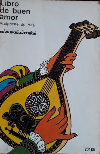 Libro usado en venta: Libro de buen amor de Arcipreste de Hita; editorial Kapelusz impreso en 1973 realizamos envios a todo el mundo.1