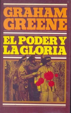 Libro usado en venta: El poder y la gloria de Graham Greene; editorial Circulo de Lectores impreso en 1980 realizamos envios a todo el mundo.1