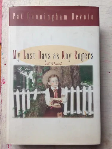 Libro usado en venta: My last days as Roy Rogers de Pat Cunningham Devoto; editorial Warner Books impreso en 1999 realizamos envios a todo el mundo.1
