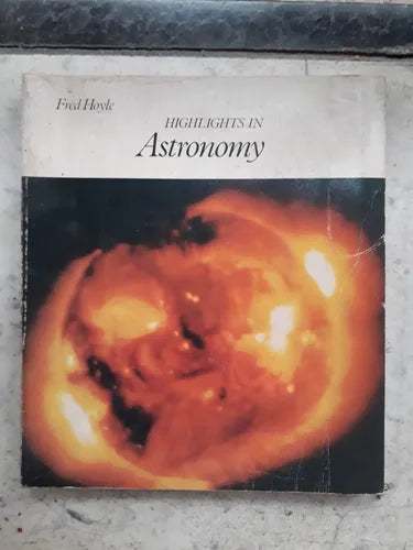 Libro usado en venta: Highlights in Astronomy de Fred Hoyle; editorial W. H. Freeman and Company impreso en 1975 realizamos envios a todo el mundo.1