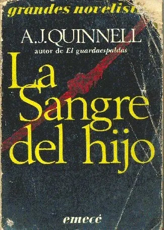 Libro usado en venta: La sangre del hijo de A. J. Quinnell; editorial Emece impreso en 1985 realizamos envios a todo el mundo.1