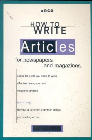 Libro usado en venta: How to Write Articles for Newspapers (ARCO's How to) de Dawn B Sova; editorial Macmillan impreso en 1996 envios a todo el mundo.1