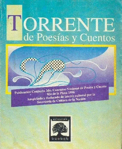 Libro usado en venta: Torrente de poesias y cuentos; editorial Baobab impreso en 1996 realizamos envios a todo el mundo.1