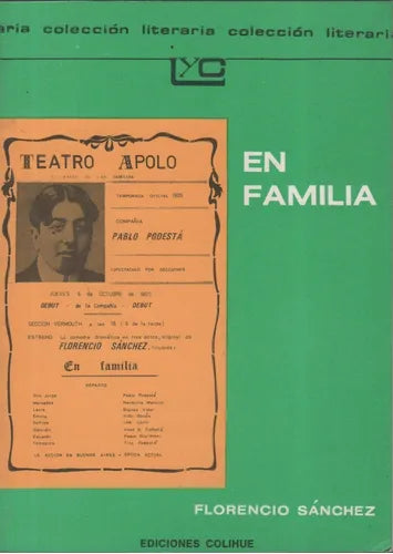 Libro usado en venta: En familia de Florencio Sanchez; editorial Colihue impreso en 1983 realizamos envios a todo el mundo.1