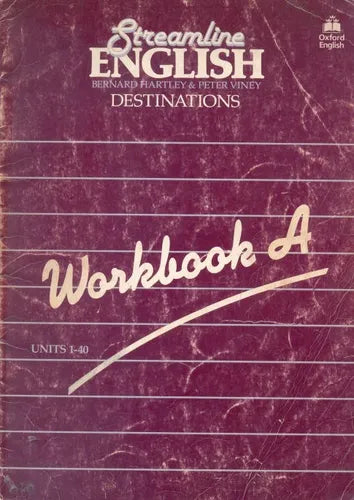 Libro usado en venta: Streamline english destinations - Workbook A de Bernard Hartley - Peter Viney; editorial Oxford impreso en 1982.1