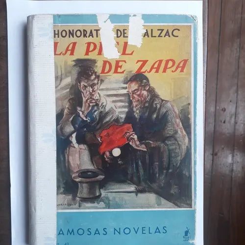 Libro usado en venta: La piel de zapa de Honore de Balzac (Honorato de Balzac); editorial Molino impreso en 1941 realizamos envios a todo el mundo.1