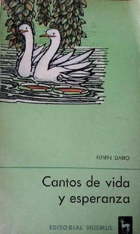 Libro usado en venta: Cantos de vida y esperanza de Ruben Dario; editorial Huemul impreso en 1969 realizamos envios a todo el mundo.1