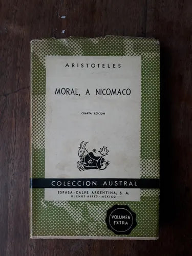Libro usado en venta: Moral, a Nicomaco de Aristoteles; editorial Espasa - Calpe impreso en 1952 realizamos envios a todo el mundo.1