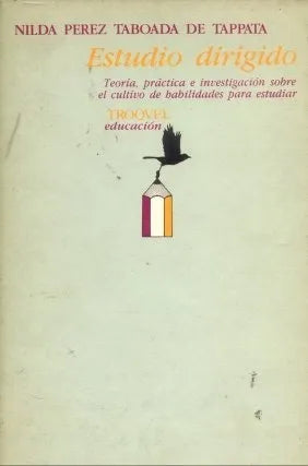 Libro usado en venta: Estudio dirigido de Nilda Perez Taboada de Tappata; editorial Troquel impreso en 1991 realizamos envios a todo el mundo.1