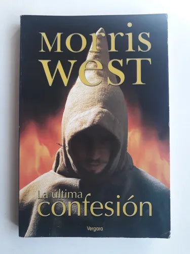 Libro usado en venta: La ultima confesion de Morris West; editorial Javier Vergara impreso en 2000 realizamos envios a todo el mundo.1