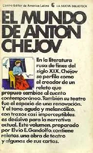 Libro usado en venta: El mundo de Anton Chejof de Elvio E. Gandolfo; editorial Centro Editor de America Latina impreso en 1980 envios a todo el mundo.1