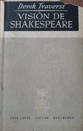 Libro usado en venta: Vision de Shakespeare de Derek Traversi; editorial Jose Janes impreso en 1949 realizamos envios a todo el mundo.1
