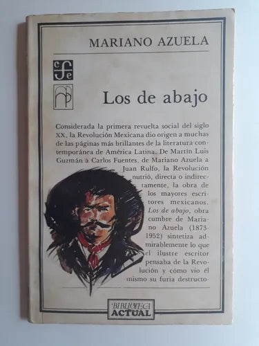 Libro usado en venta: Los de abajo de Mariano Azuela; editorial Fondo de Cultura Economica impreso en 1958 realizamos envios a todo el mundo.1
