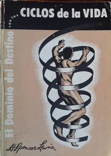 Libro usado en venta: El dominio del destino con los ciclos de la vida de H. Spencer Lewis; editorial Amorc impreso en 1970 envios a todo el mundo.1