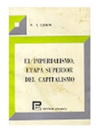 Libro usado en venta: El imperialismo, etapa superior del capitalismo de Vladimir Ilich Lenin; editorial Polemica impreso en 1975.1