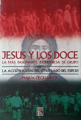 Libro usado en venta: Jesus y los doce de Maria Cecilia Foix; editorial Lumen impreso en 2001 realizamos envios a todo el mundo.1