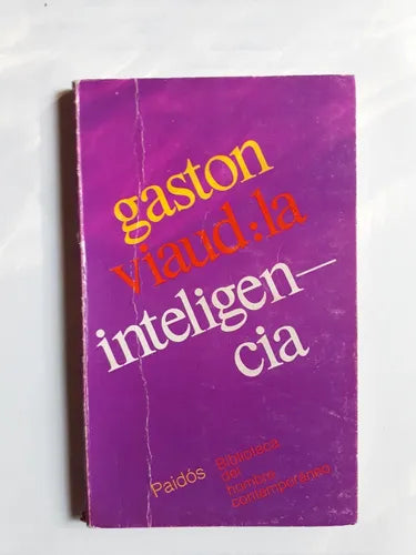 Libro usado en venta: La inteligencia de Gaston Viaud; editorial Paidos impreso en 1980 realizamos envios a todo el mundo.1