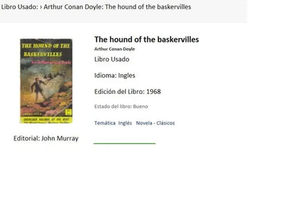 Libro usado en venta: The hound of the baskervilles de Arthur Conan Doyle; editorial John Murray impreso en 1968 realizamos envios a todo el mundo.1