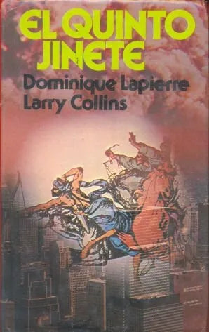 Libro usado en venta: El quinto jinete de Dominique Lapierre - Larry Collins; editorial Circulo de Lectores impreso en 1980 envios a todo el mundo.1