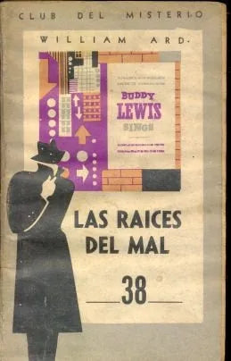Libro usado en venta: Las raices del mal de William Ard; editorial Fabril impreso en 1959 realizamos envios a todo el mundo.1