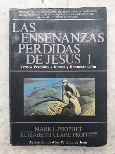 Libro usado en venta: Las ense?anzas perdidas de Jesus 1 de Mark L. Prophet - Elizabeth Clare Prophet; editorial C.S. Ediciones impreso en 1993.1