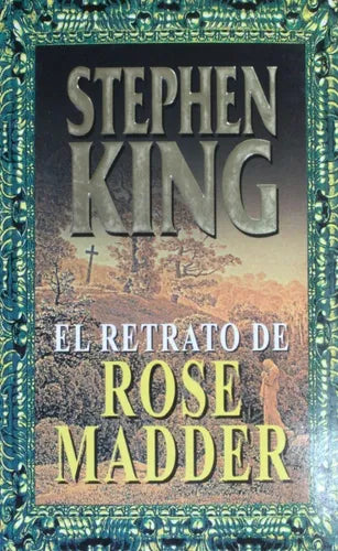 Libro usado en venta: El retrato de Rose Madder de Stephen King; editorial Grijalbo impreso en 1996 realizamos envios a todo el mundo.1