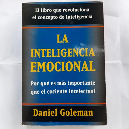 Libro usado en venta: La inteligencia emocional (Tapa Blanda) de Daniel Goleman; editorial Javier Vergara impreso en 1996 envios a todo el mundo.1