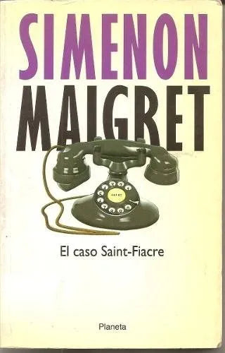 Libro usado en venta: El caso Saint-Fiacre de Georges Simenon; editorial Planeta impreso en 1995 realizamos envios a todo el mundo.1