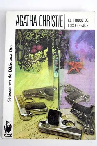 Libro usado en venta: El truco de los espejos de Agatha Christie; editorial Molino impreso en 1980 realizamos envios a todo el mundo.1